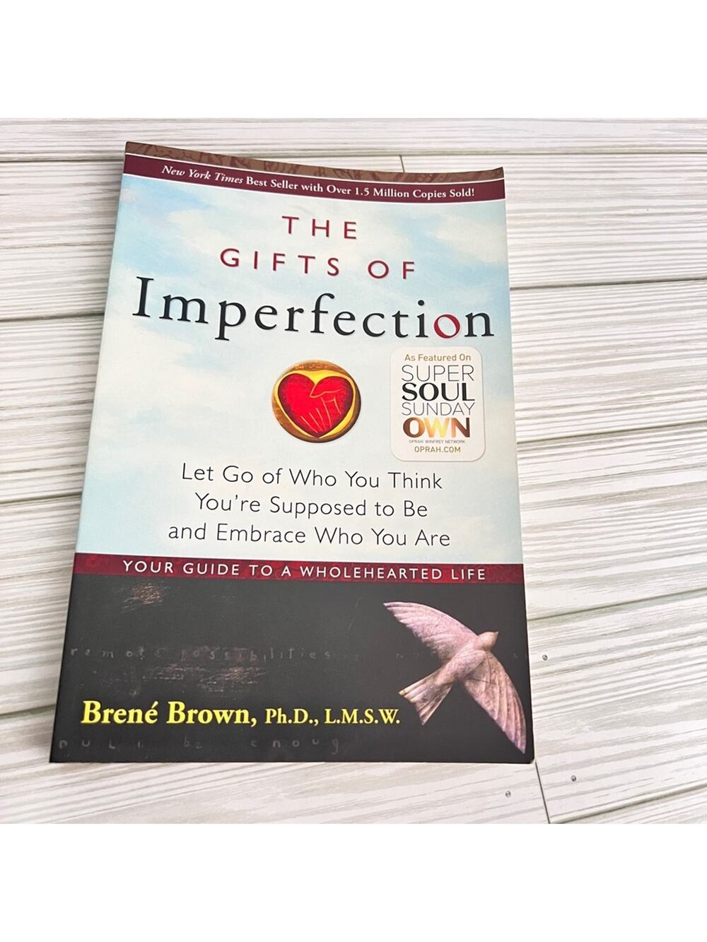 The Gifts of Imperfection Let Go of Who You Think Paperback Book by Brene Brown